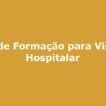 Curso de Formação para Visitador Hospitalar Capelania Campo Grande