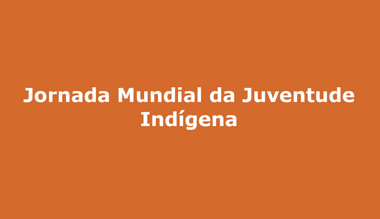 Jornada Mundial da Juventude Indígena campo grande ms